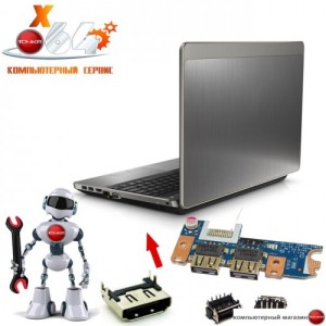 Замена и ремонт портов ноутбука (VGA, HDMI, USB)