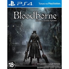 Игра Bloodborne: Порождение крови для PlayStation 4
